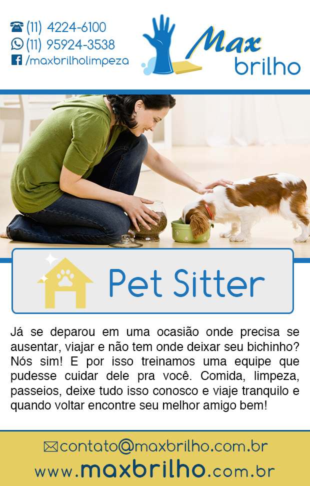 Max Brilho - Pet Sitter  em São Bernardo do Campo, Dos Casa