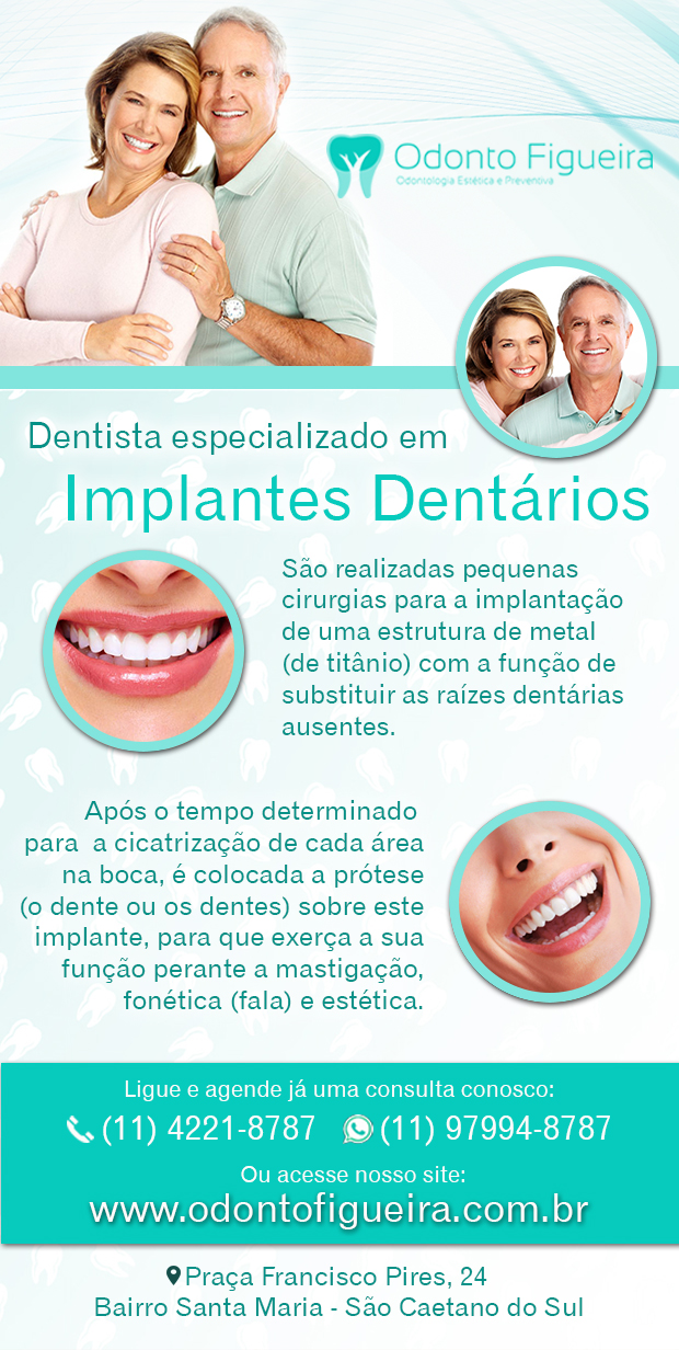 Odonto Figueira Odontologia Esttica e Preventiva Implantes em So Caetano do Sul
