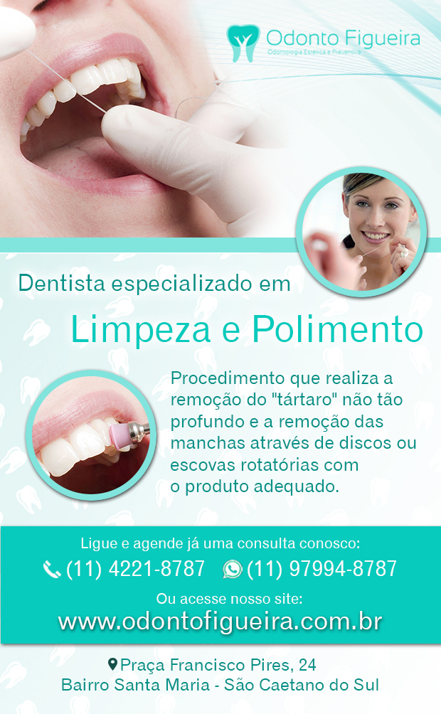 Odonto Figueira Odontologia Estética e Preventiva Limpeza e Polimento em São Caetano do Sul
