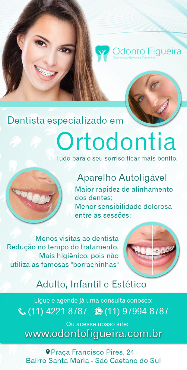 Odonto Figueira Odontologia Esttica e Preventiva Ortodontia em So Caetano do Sul