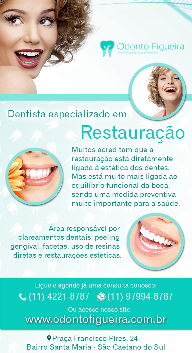 Odonto Figueira Odontologia Estética e Preventiva Restauração em São Caetano do Sul