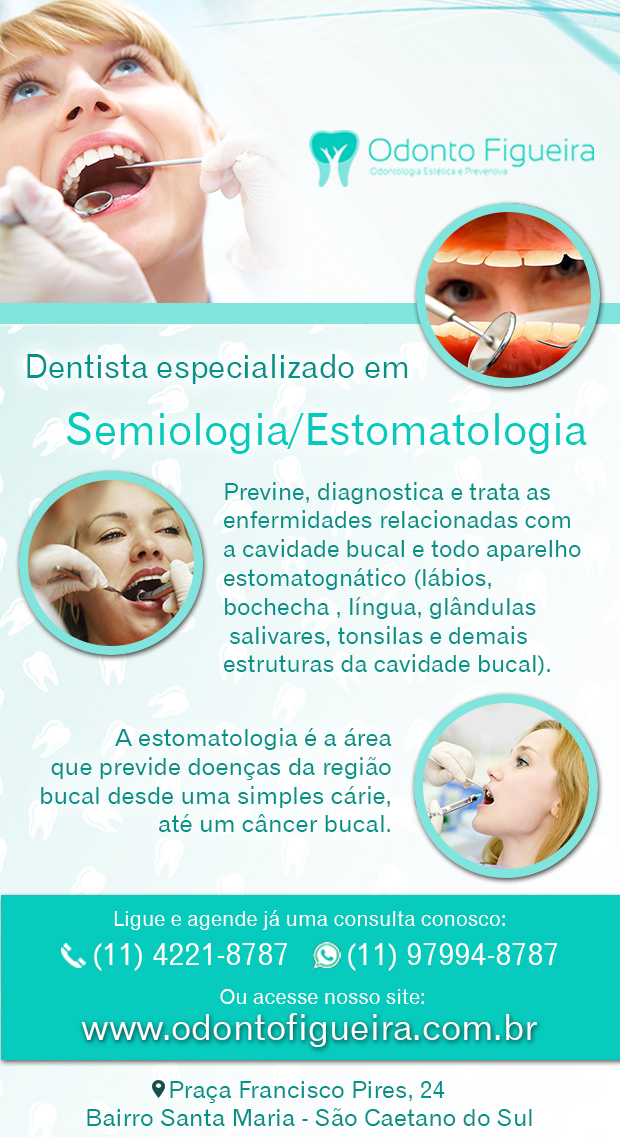 Odonto Figueira Odontologia Estética e Preventiva Estomatologia em São Caetano do Sul